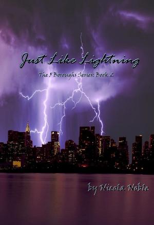 Cover of the book Just Like Lightning by Cara McKenna
