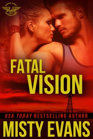 Cover of the book Fatal Vision by Misty Evans
