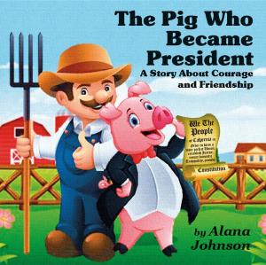 Cover of The Pig Who Became President