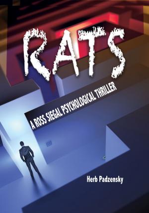 Cover of the book Rats: A Ross Siegal Psychological Thriller by David Paul Nixon