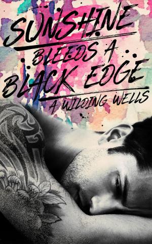Book cover of Sunshine Bleeds A Black Edge