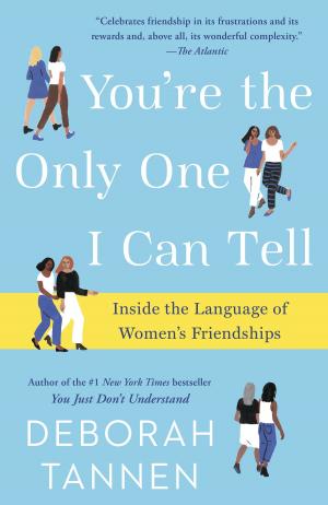 Cover of the book You're the Only One I Can Tell by David Ogbueli