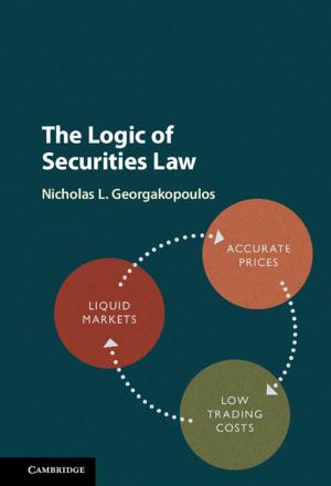 Cover of the book The Logic of Securities Law by Jonathan A. Dantzig, Charles L. Tucker III