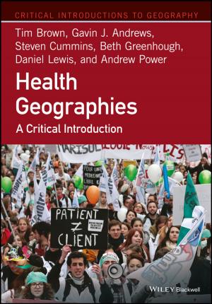 Cover of the book Health Geographies by Lisa Hark, Darwin Deen, Gail Morrison