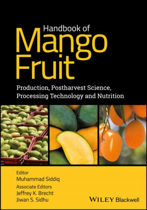 Cover of the book Handbook of Mango Fruit by Hideki Matsumura, Hironobu Umemoto, Karen K. Gleason, Ruud E.I. Schropp