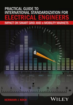 Cover of the book Practical Guide to International Standardization for Electrical Engineers by Stephen D. Brookfield