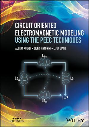 Cover of the book Circuit Oriented Electromagnetic Modeling Using the PEEC Techniques by Dorothy Strachan, Marian Pitters