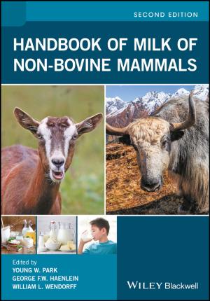 Cover of the book Handbook of Milk of Non-Bovine Mammals by David R. Kotok, Vincenzo Sciarretta
