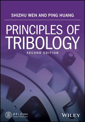 Cover of the book Principles of Tribology by Jay R. Fiske, Corinne A. Fiske