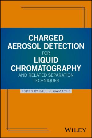 Cover of the book Charged Aerosol Detection for Liquid Chromatography and Related Separation Techniques by 
