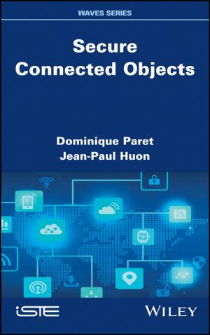 Cover of the book Secure Connected Objects by Mitsuhiro Koden