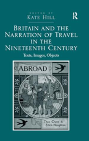 Cover of the book Britain and the Narration of Travel in the Nineteenth Century by Nicola Soloni