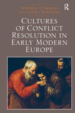 Cover of Cultures of Conflict Resolution in Early Modern Europe