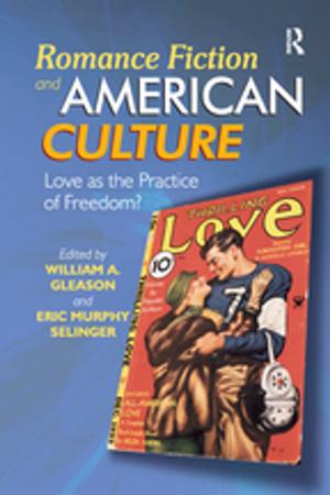 Cover of the book Romance Fiction and American Culture by Raymond S. Nickerson