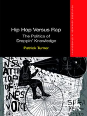 Cover of the book Hip Hop Versus Rap by Rhiannon Daniels