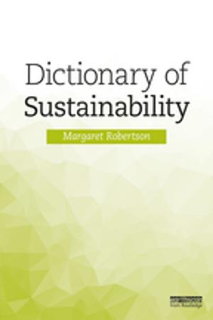 bigCover of the book Dictionary of Sustainability by 