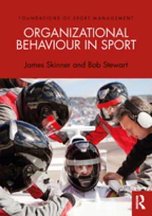 Cover of the book Organizational Behaviour in Sport by Burghard Ciesla, Matthias Judt