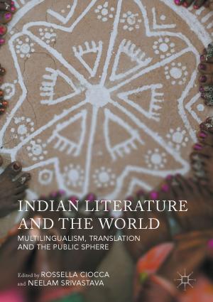 Cover of the book Indian Literature and the World by Raf Vanderstraeten, Kaat Louckx