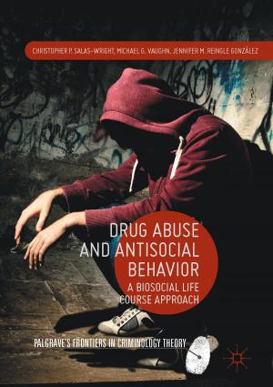 Cover of the book Drug Abuse and Antisocial Behavior by A. Berger