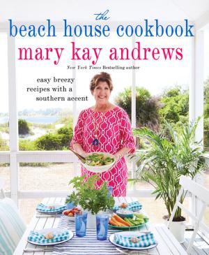 Cover of the book The Beach House Cookbook by Edward Bunker