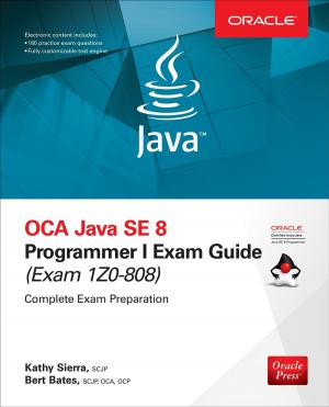 Book cover of OCA Java SE 8 Programmer I Exam Guide (Exams 1Z0-808)