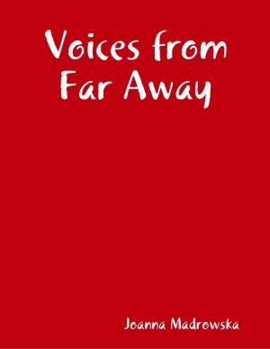 Cover of the book Voices from Far Away by William Gore