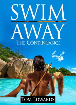 Cover of Swim Away The Continuance