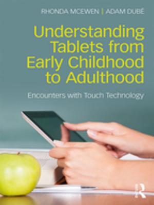 bigCover of the book Understanding Tablets from Early Childhood to Adulthood by 