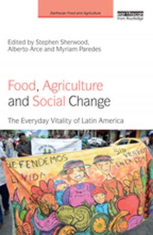 Cover of the book Food, Agriculture and Social Change by Rosalie David