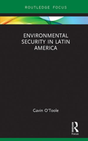 Cover of the book Environmental Security in Latin America by J.F. Hagen