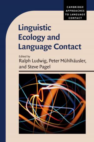 Cover of the book Linguistic Ecology and Language Contact by Gerald Martin