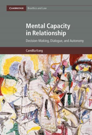 Cover of the book Mental Capacity in Relationship by Drew W. Billings
