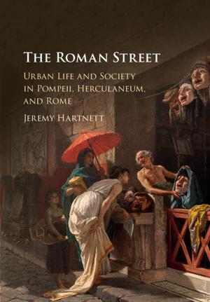 Cover of the book The Roman Street by Mark Burton, Kerrie Sadiq