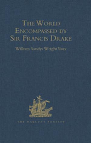 Cover of the book The World Encompassed by Sir Francis Drake by Melani Cammett