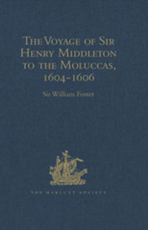 bigCover of the book The Voyage of Sir Henry Middleton to the Moluccas, 1604-1606 by 