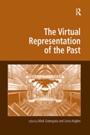bigCover of the book The Virtual Representation of the Past by 