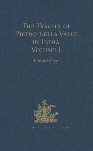 Cover of the book The Travels of Pietro della Valle in India by David Elstein