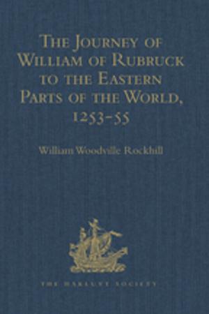 bigCover of the book The Journey of William of Rubruck to the Eastern Parts of the World, 1253-55 by 