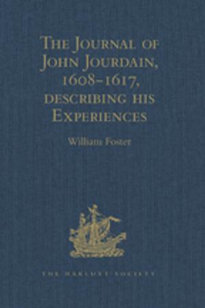 Cover of the book The Journal of John Jourdain, 1608-1617, describing his Experiences in Arabia, India, and the Malay Archipelago by Guerber