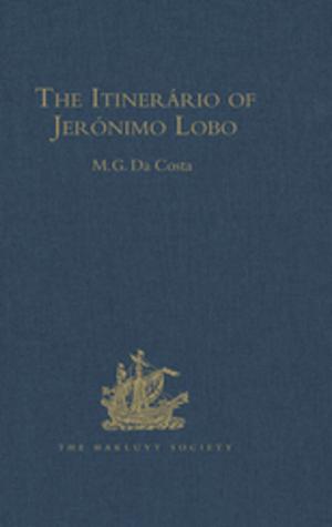 Cover of the book The Itinerário of Jerónimo Lobo by Sharon Wapole, Michael C. McKenna, Zoi A. Philippakos, John Z. Strong