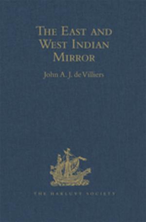 Cover of the book The East and West Indian Mirror by Tudor Jones