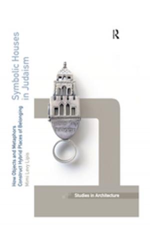 Cover of the book Symbolic Houses in Judaism by Alain Ferrand, Jean-Loup Chappelet, Benoit Seguin