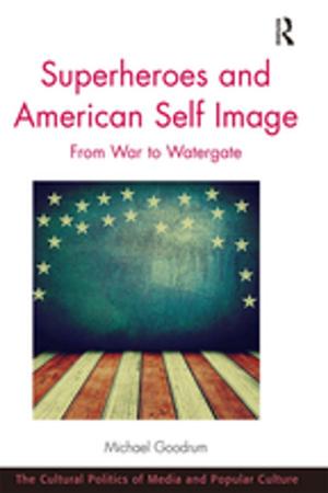 Cover of the book Superheroes and American Self Image by Milton Friedman