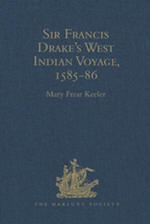 Cover of the book Sir Francis Drake's West Indian Voyage, 1585-86 by Caroline V. Gipps