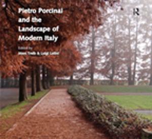 Cover of Pietro Porcinai and the Landscape of Modern Italy