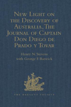 Cover of the book New Light on the Discovery of Australia, as Revealed by the Journal of Captain Don Diego de Prado y Tovar by Herbert S Strean