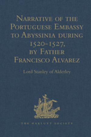Cover of the book Narrative of the Portuguese Embassy to Abyssinia during the Years 1520-1527, by Father Francisco Alvarez by 