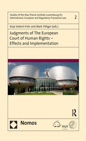 Cover of the book Judgments of the European Court of Human Rights - Effects and Implementation by Shulamith L A Straussner, Richard T. Spence, Diana M. Dinitto