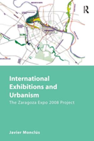 Cover of the book International Exhibitions and Urbanism by Josef Zihl