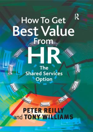 Cover of the book How To Get Best Value From HR by Abdulrahman Al-Ahmari, Emad Abouel Nasr, Osama Abdulhameed